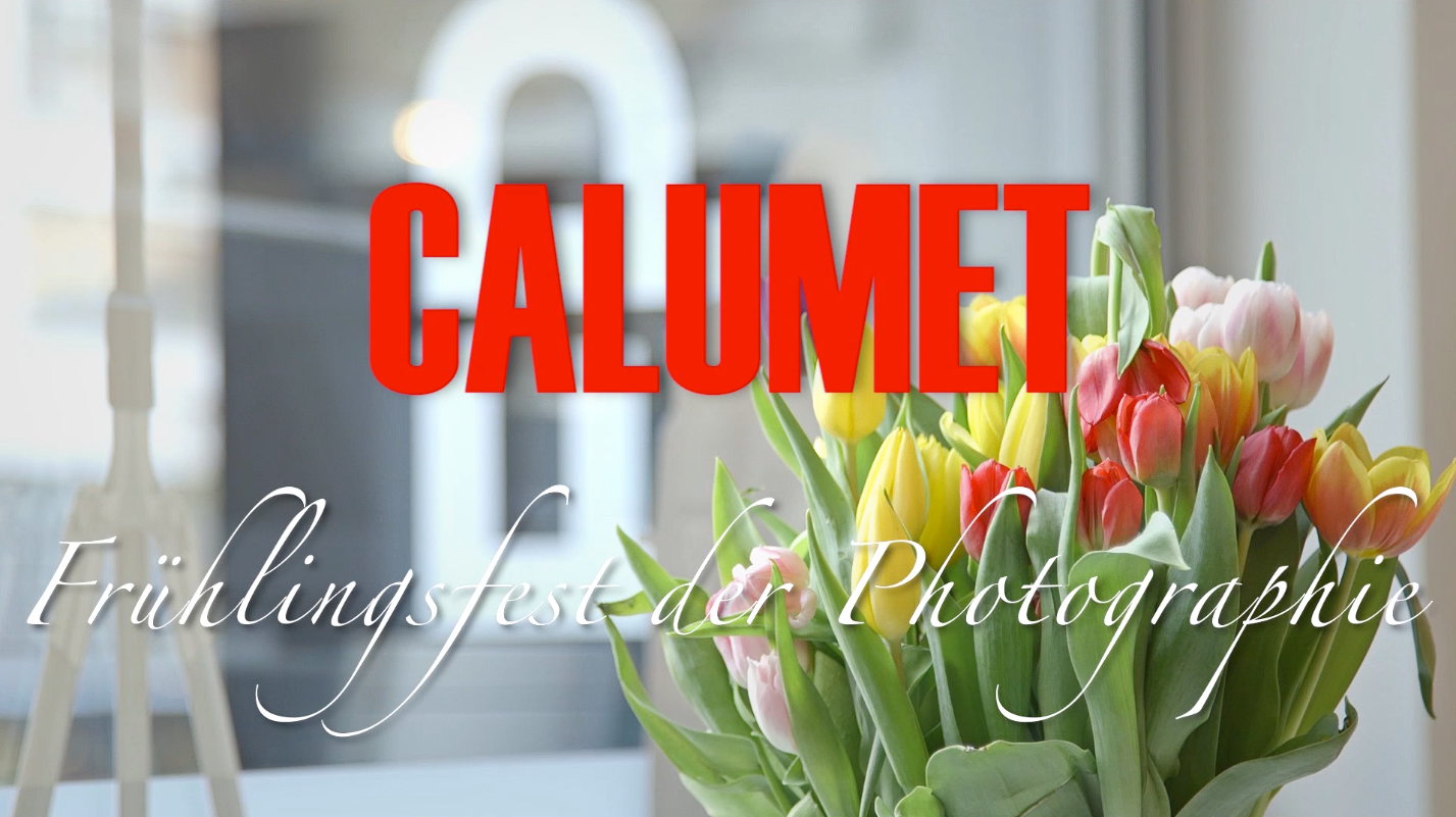 CALUMET Frühlingsfest | Calumet Photographic